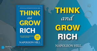 Think and Grow Rich by Napoleon Hill